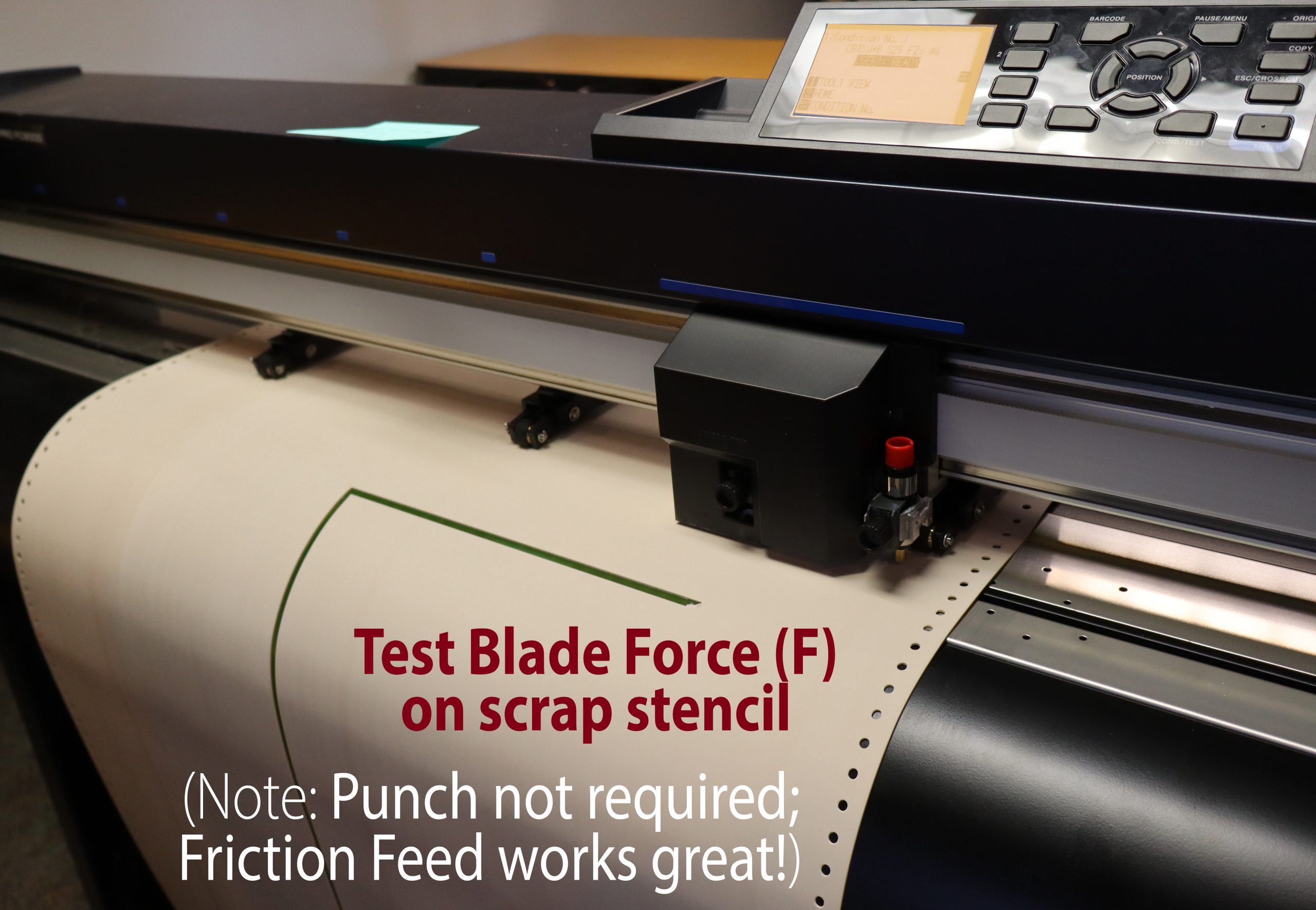 ScrapStencil | Miles Supply Large-format printer with a paper roll and a control panel; banner text shows testing instructions about blade force and friction feed.